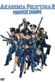 Akademia Policyjna 2: Pierwsze Zadanie
